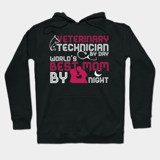 Veterinary Technician Gifts Best Mom Ever Mothers Day Gift Hoodie